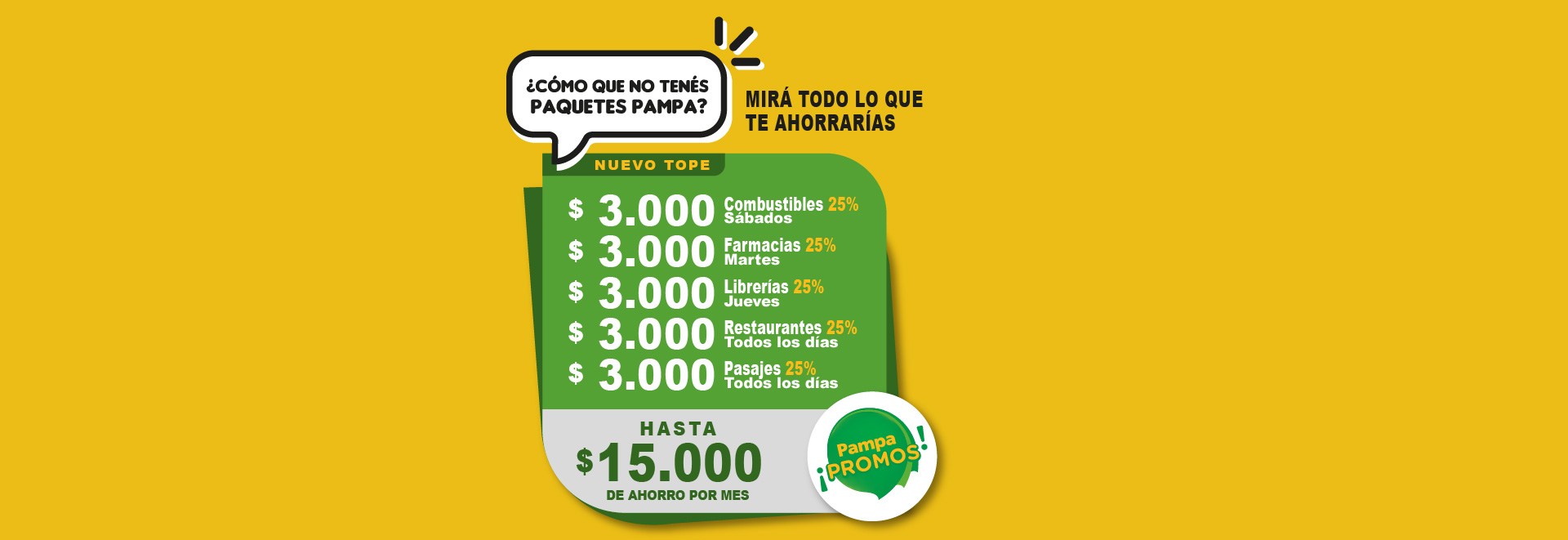 Con Paquetes Pampa todos los días tenés beneficios